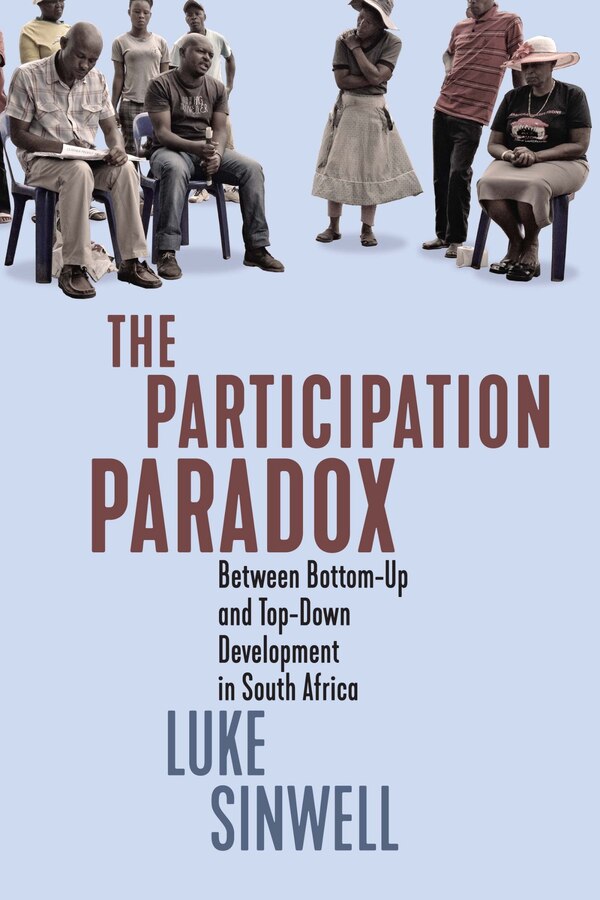 The Participation Paradox by Luke Sinwell, Hardcover | Indigo Chapters