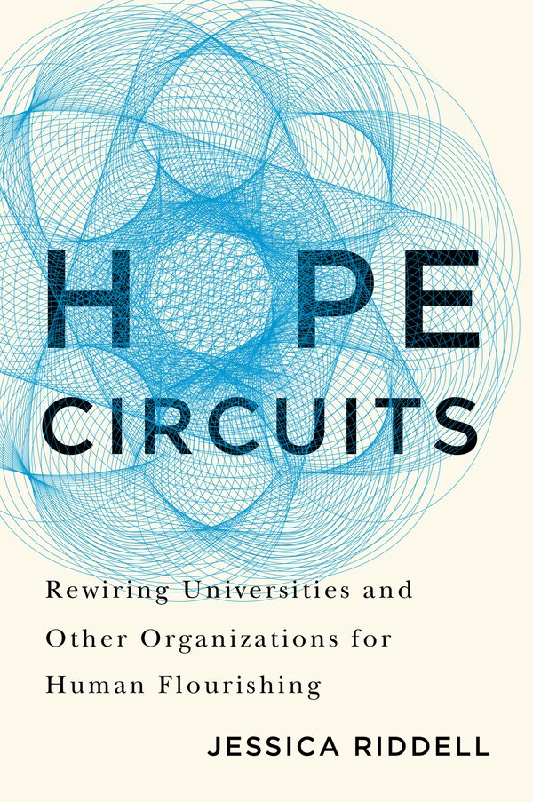 Hope Circuits by Jessica Riddell, Paperback | Indigo Chapters