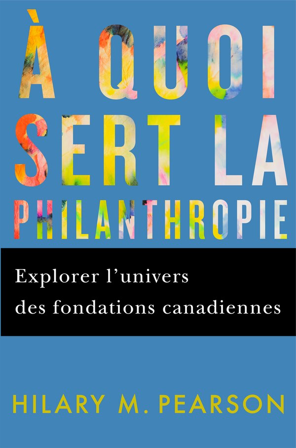 � quoi sert la philanthropie by Hilary Pearson, Paperback | Indigo Chapters