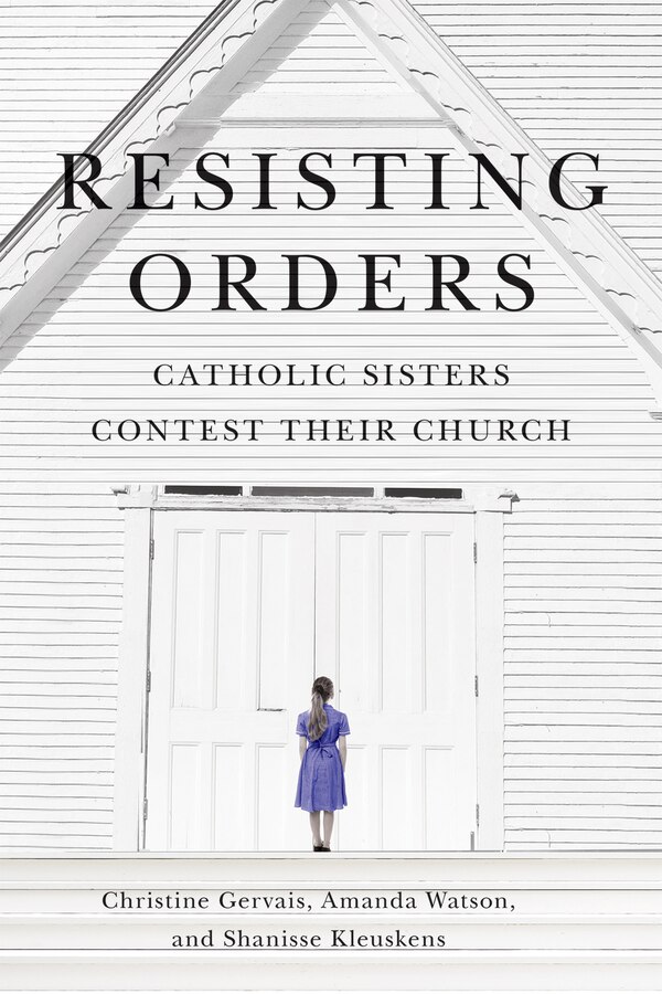 Resisting Orders by Christine Gervais, Paperback | Indigo Chapters