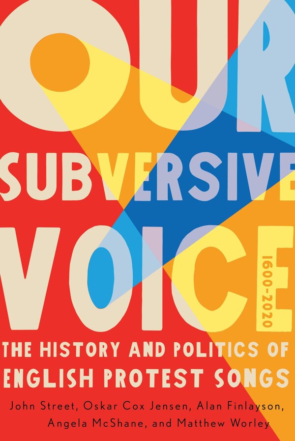 Our Subversive Voice by John Street, Hardcover | Indigo Chapters