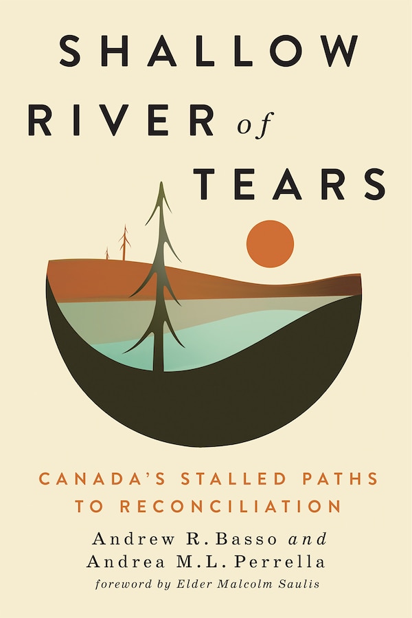 Shallow River of Tears by Andrew R. Basso, Paperback | Indigo Chapters