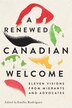 Renewed Canadian Welcome by Emilio Rodriguez, Paperback | Indigo Chapters