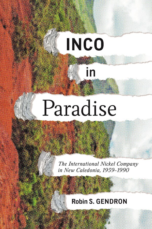 INCO in Paradise by Robin Gendron, Paperback | Indigo Chapters