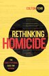 Rethinking Homicide by Colton Fehr, Hardcover | Indigo Chapters