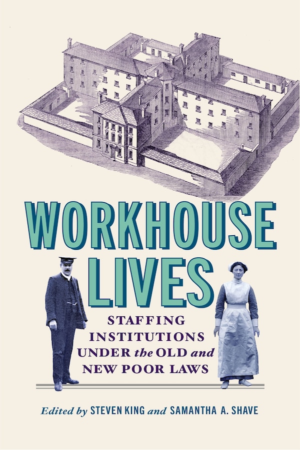 Workhouse Lives by Steven King, Paperback | Indigo Chapters