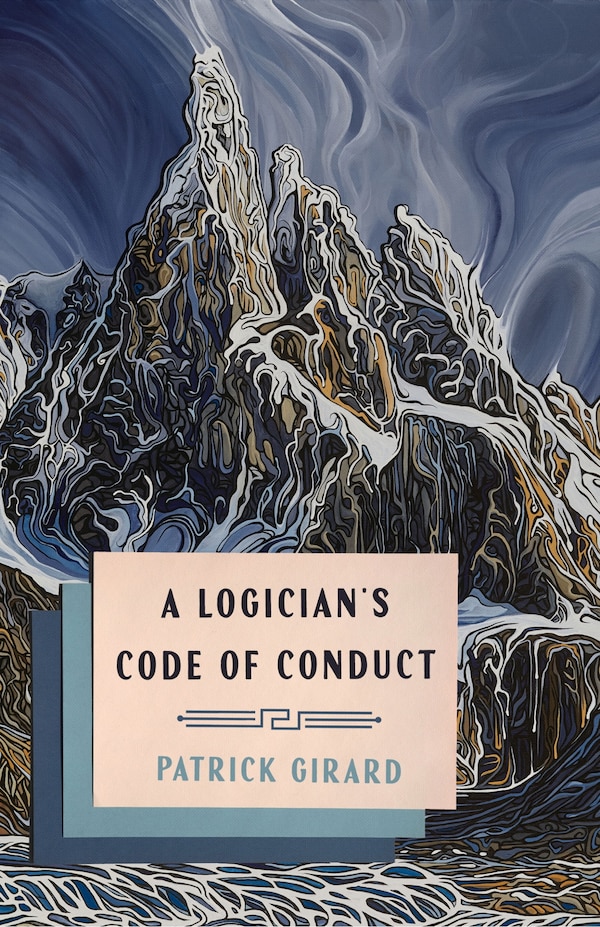 A Logician's Code of Conduct by Patrick Girard, Paperback | Indigo Chapters