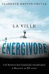 La ville énergivore by Clarence Hatton-Proulx, Paperback | Indigo Chapters