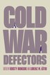 Cold War Defectors by Kristy Ironside, Paperback | Indigo Chapters