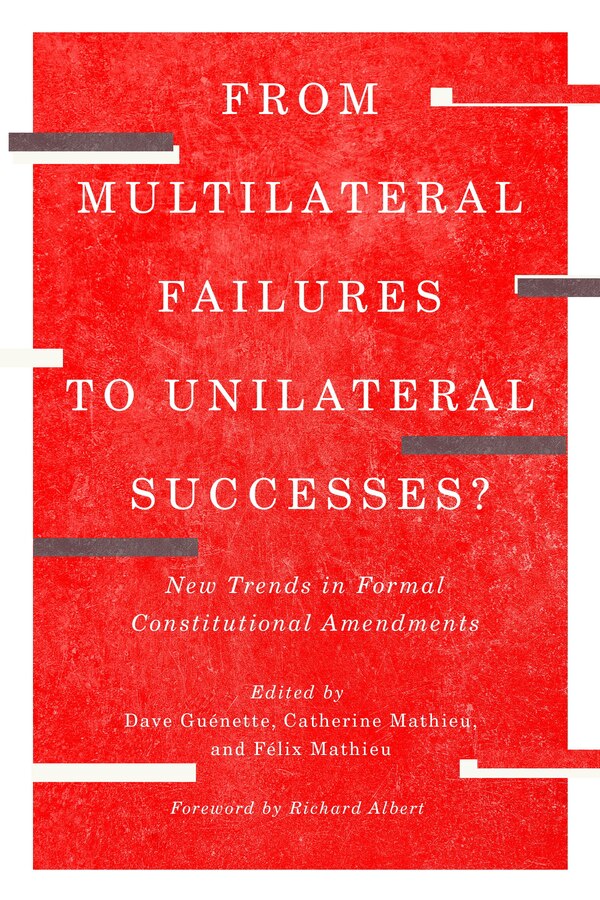 From Multilateral Failures to Unilateral Successes? by Dave Guénette, Paperback | Indigo Chapters