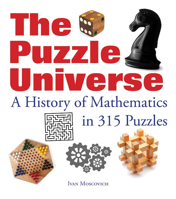 The Puzzle Universe by Ivan Moscovich, Paperback | Indigo Chapters