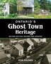 Ontario's Ghost Town Heritage by Ron Brown, Paperback | Indigo Chapters