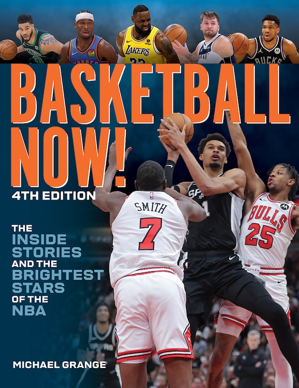 Basketball Now by Michael Grange, Paperback | Indigo Chapters