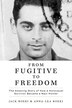 From Fugitive to Freedom by Jack Boeki, Paperback | Indigo Chapters
