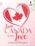 From Canada With Love by Coloring Coloring Bandit, Paperback | Indigo Chapters