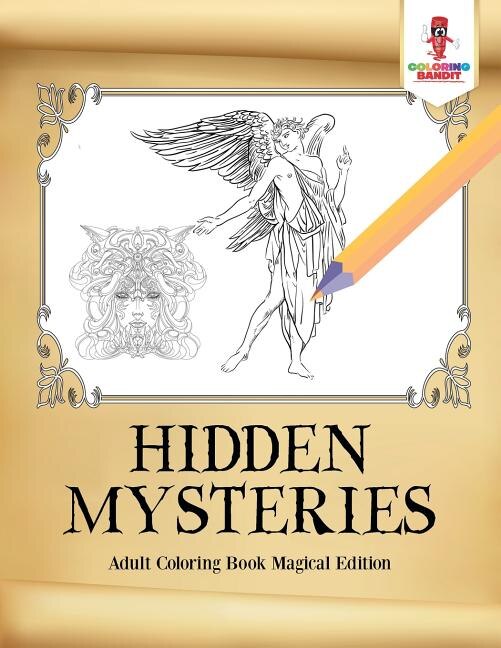 Hidden Mysteries by Coloring Coloring Bandit, Paperback | Indigo Chapters