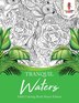 Tranquil Waters by Coloring Coloring Bandit, Paperback | Indigo Chapters