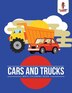 Cars and Trucks by Coloring Coloring Bandit, Paperback | Indigo Chapters