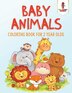 Baby Animals by Coloring Coloring Bandit, Paperback | Indigo Chapters