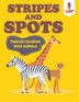 Stripes and Spots by Coloring Bandit, Paperback | Indigo Chapters