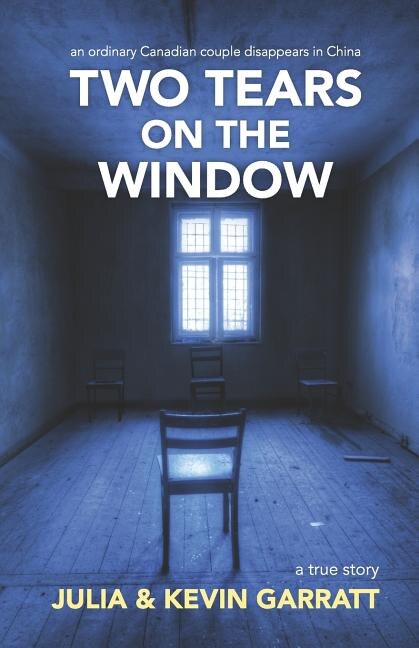 Two Tears on the Window by Kevin Garratt, Paperback | Indigo Chapters