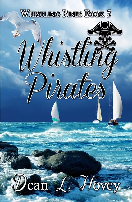 Whislting Pirates by Dean L Hovey, Paperback | Indigo Chapters