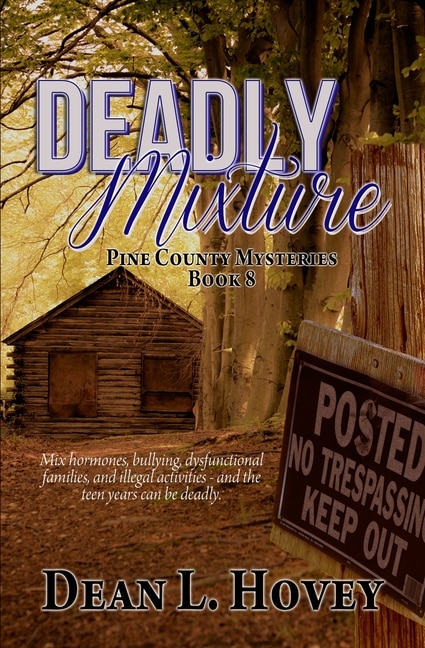 Deadly Mixture by Dean L Hovey, Paperback | Indigo Chapters