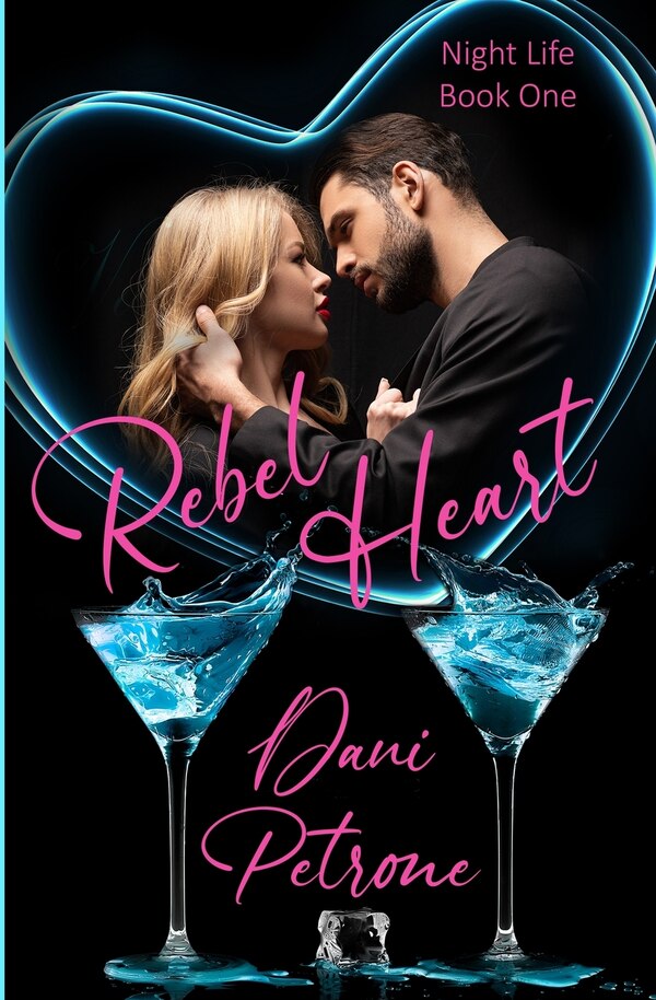 Rebel Heart by Dani Petrone, Paperback | Indigo Chapters