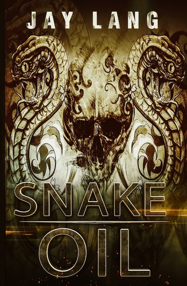Snake Oil by Jay Lang, Paperback | Indigo Chapters