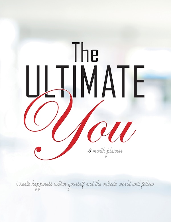 The Ultimate You 3 Month Planner by Gillian Kemle, Paperback | Indigo Chapters