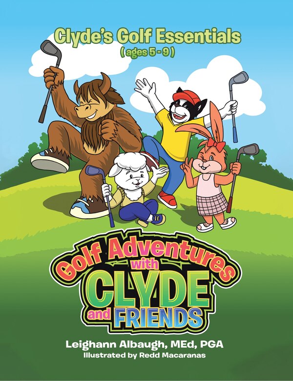 Clyde's Golf Essentials by Med Pga Albaugh, Paperback | Indigo Chapters