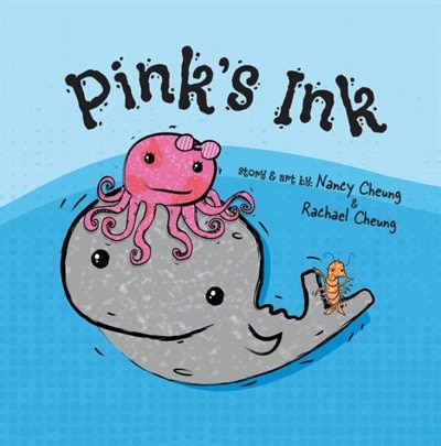 Pink's Ink by Nancy Cheung, Hardcover | Indigo Chapters