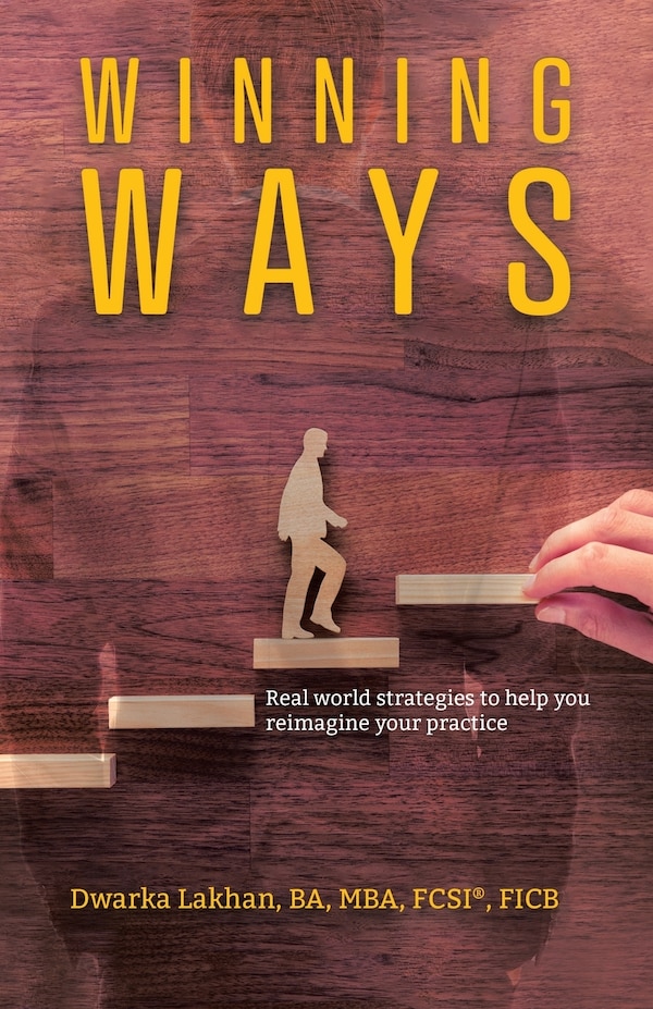 Winning Ways by Dwarka Lakhan, Paperback | Indigo Chapters