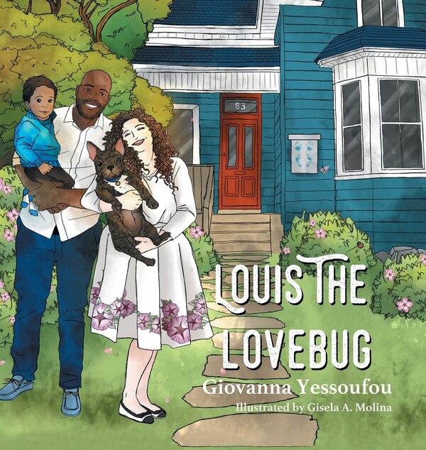 Louis The Lovebug by Giovanna Yessoufou, Hardcover | Indigo Chapters