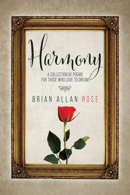 Harmony by Brian Allan Rose, Paperback | Indigo Chapters