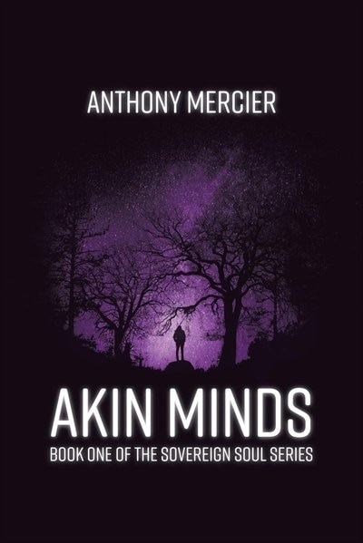 Akin Minds by Anthony Mercier, Paperback | Indigo Chapters