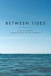 Between Tides by Surefooted Journal(tm), Paperback | Indigo Chapters
