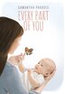Every Part of you by Samantha Paradis, Paperback | Indigo Chapters