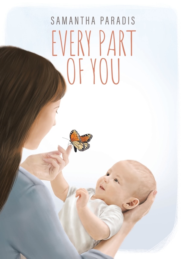 Every Part of you by Samantha Paradis, Paperback | Indigo Chapters