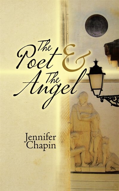 The Poet & The Angel by Jennifer Chapin, Paperback | Indigo Chapters