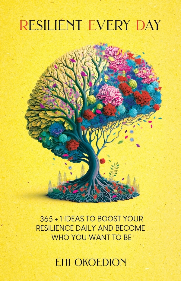 Resilient Every Day by Ehi Okoedion, Paperback | Indigo Chapters