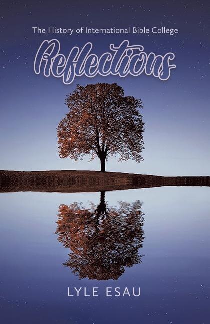 Reflections by Lyle Esau, Paperback | Indigo Chapters