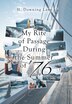 My Rite of Passage During the Summer of '76 by H Downing Lane, Hardcover | Indigo Chapters