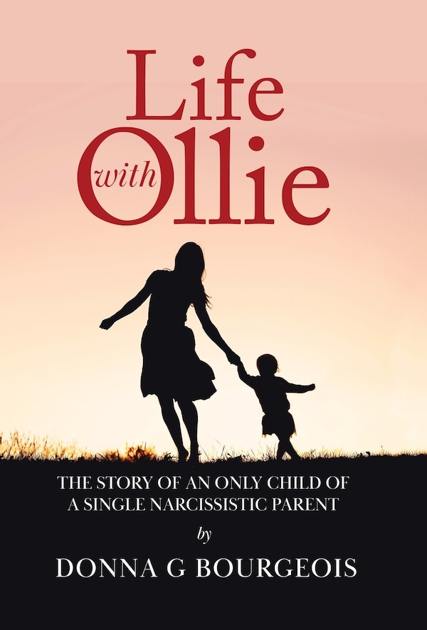 Life with Ollie by Donna G Bourgeois, Hardcover | Indigo Chapters