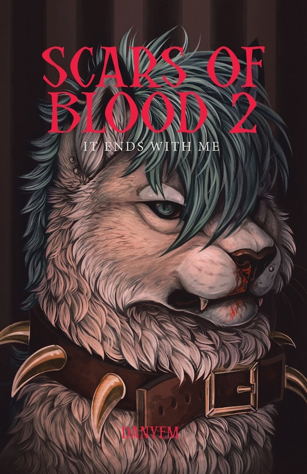 Scars of Blood 2 by Danyem, Paperback | Indigo Chapters