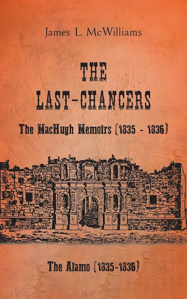 The Last-Chancers by James L McWilliams, Paperback | Indigo Chapters