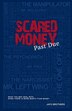 Scared Money by Jafo Brothers, Paperback | Indigo Chapters