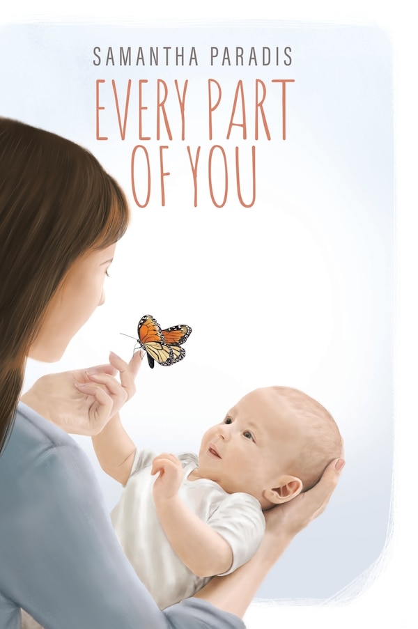 Every Part of you by Samantha Paradis, Hardcover | Indigo Chapters