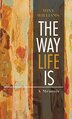 The Way Life Is by Tony Williams, Hardcover | Indigo Chapters