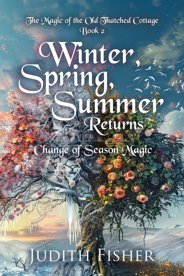 Winter Spring Summer Returns by Judith Fisher, Paperback | Indigo Chapters
